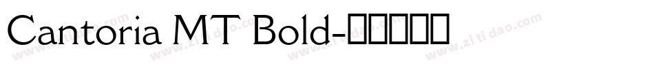 Cantoria MT Bold字体转换